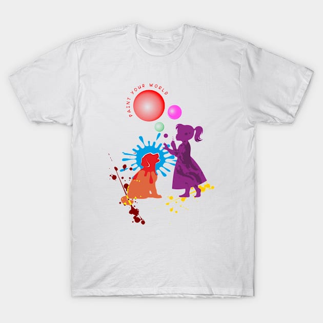 Paint your world T-Shirt by Karlov Print